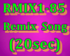 Remix Song