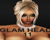 Glam Head 11
