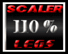 Scaler 110% Legs