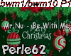 Mr,Nu-Be With Me