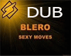 Dub Song Sexy Move