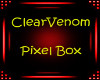 ClearVenom Pixel Box