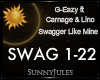 G-Eazy-Swagger Like Mine