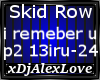 Skid Row -i remember u 2