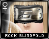 !T Rock blindfold [F]