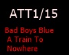 Bad Boys Blue  - A Train