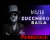 Zucchero-Baila 1/16