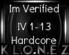 Hardcore | Im Verified