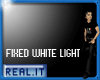 {R} Fixed White Light