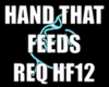 HAND THAT FEEDS HF12