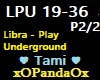 Libra - Play Underground