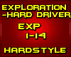 Hard Driver -Exploration