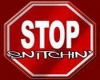 stop snitchin