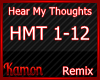 MK| Hear My Thoughts RMX