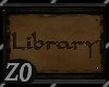 {Z0} Library Sign