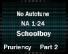 Schoolboy-NoAutotune P2