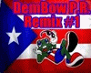 DemBow P.R. Remix #1