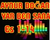 DRV AYNUR DOĞAN YAR BEN