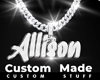 Custom Allison Chain