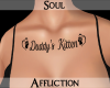 Daddy's Kitten Chest Tat