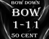 50 Cent-IceCube-Bow down