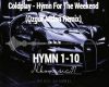 Coldplay - Hymn Remix