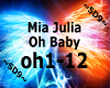 Mia Julia - Oh Baby