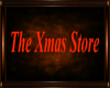 The Xmas Store Sign