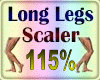 Long Legs Scaler 115%