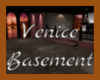 Venice Basement