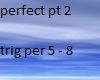 PERFECT PART 2
