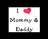 I ♥ Mommy&Daddy Baby 