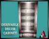 ~MSE~ DERIVABLE CABINET