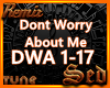|S| Don't Worry Remix