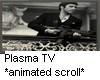 Gangster Plasma TV