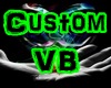 RoyVibe's Custom VB