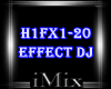 ᴹˣ Effect Dj H1FX