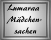 Lumaraa  Maedchen sachen