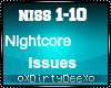 Nightcore: Issues