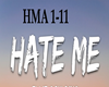 HATE ME ALL YOU WANT