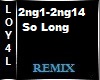 So Long Remix