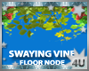 Swaying Vine 3