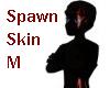 spawn skin m