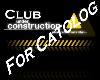 Club Under Construction