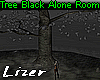 Tree Black Alone Room