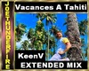 KeenV Tahiti Remix