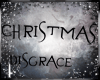 ChristmasDisgrace 