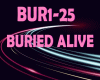 BURIED ALIVE