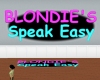 Blondies SpeakEasy Sign1