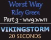 VSM Worst Way Part 3